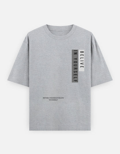 Belive in yourself Unisex Oversized Classic T-Shirt